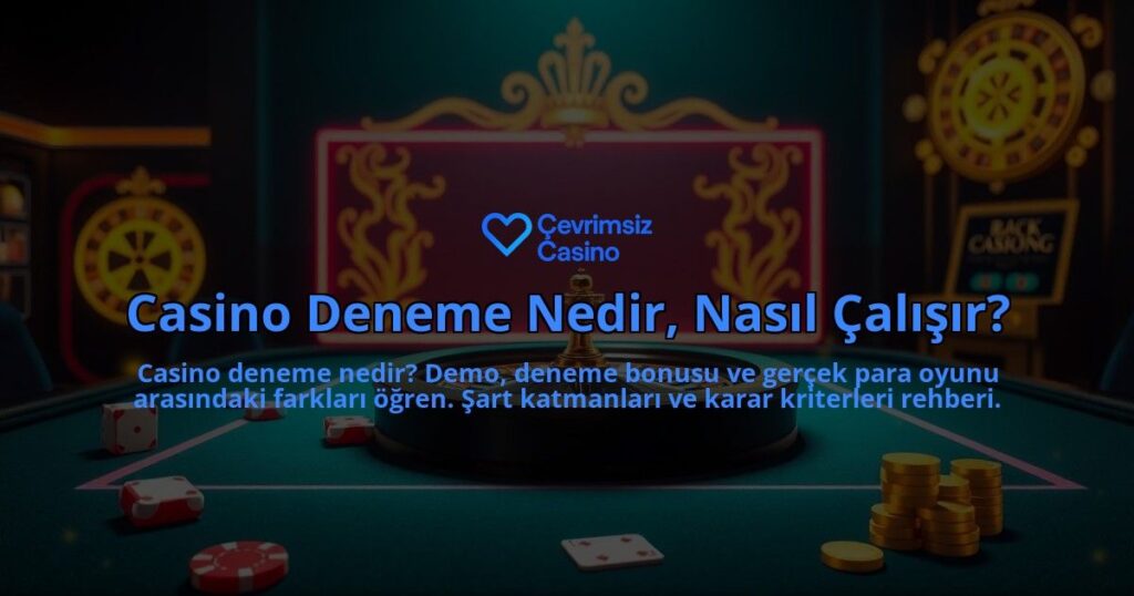 Casino-Deneme-Nedir-Nasil-Calisir-overlay-1788170868.jpg