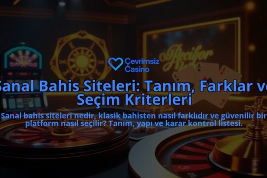 Sanal-Bahis-Siteleri-Tanim-Farklar-ve-Secim-Kriterleri-overlay-1788164059.jpg